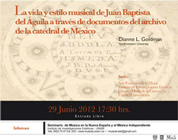 Portada La vida y estilo musical de Juan Baptista del Águila a través de documentos del archivo de la catedral de México